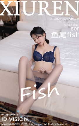 ������XIUREN 2024.06.24 VOL.8746 ��βfish_��˿��