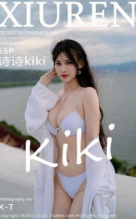 XIUREN 2022.08.23 VOL.5476 ʫʫkiki_˿