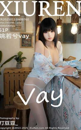 XIUREN 2025.01.15 VOL.9760 Ҧvay_˿