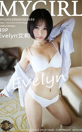 ¹MyGirl No.153 Evelyn_˿