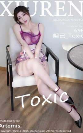 XIUREN 2025.02.07 VOL.9850 槼_Toxic_˿