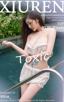XiuRen 2020.07.06  No.2295 槼_Toxic