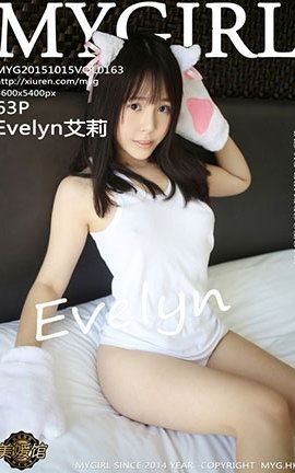 ¹MyGirl No.163 Evelyn_˿
