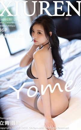 ������XIUREN 2023.01.29 VOL.6186 ���Yome_��˿��