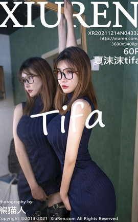 XiuRen 2021.12.14 VOL.4332 ĭĭtifa_˿