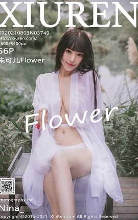 XiuRen 2021.08.03 VOL.3749 ɶFlower