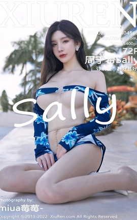 ������XIUREN 2022.02.09 VOL.4563 ����ϣSally