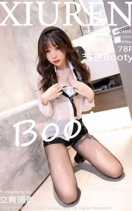 XIUREN 2022.04.28 VOL.4943 ֥֥Booty_˿