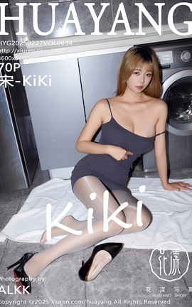 HuaYang 2025.02.27 VOL.634 -KiKi