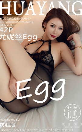 HuaYang 2024.02.28 VOL.567 ˿Egg