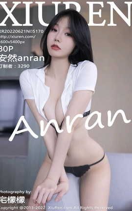 XIUREN 2022.06.21 VOL.5170 Ȼanran_˿