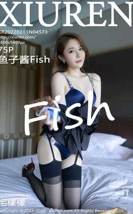 ������XIUREN 2022.02.11 VOL.4573 ���ӽ�Fish
